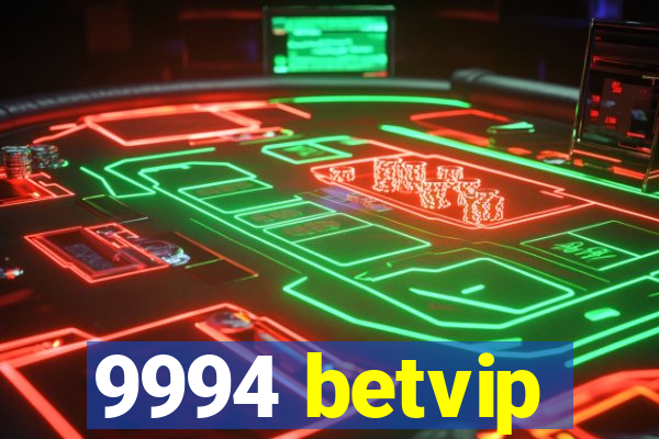 9994 betvip